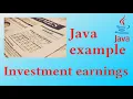Investment earnings - Java example