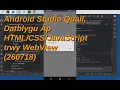 Android Studio Quail Datblygu Ap JavaScript trwy WebView 260718