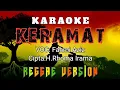 Download Lagu KARAOKE KERAMAT REGGAE VERSION COVER FAHMI AZIZ (CIPTA:H.RHOMA IRAMA)