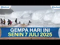 Download Lagu 🔴WASPADA INFO BMKG GEMPA HARI INI SENIN 7 JULI 2025, TERJADI DI LAUT DAN DARAT