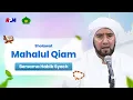 Lagu Senandungkan Mahalul Qiam Bersama Habib Syech Bin Abdul Qadir Assegaf