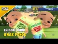 Download Lagu Upin Ipin Musim 18 - Anak Pokok FULL EPISODE