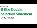 If Else Double Selection Statement Haider Ashraf