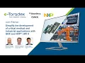 Simplify the development of critical medical and industrial applications with QNX and NXP i.MX 8