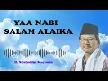 Download Lagu KH. SALAFUDIN BENYAMIN - YAA NABI SALAM ALAIKA    (يا نبي سلام عليك)