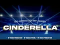 DJ CINDERELLA ANDALAN BP AUDIO