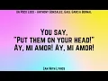 [LYRICS] Un Poco Loco - Anthony Gonzalez, Gael García Bernal
