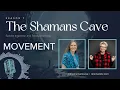 Download Lagu Movement: Shamans Cave