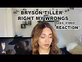Download Lagu BRYSON TILLER - RIGHT MY WRONGS (MUSIC VIDEO REACTION)