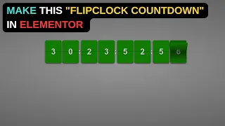 Make this Elementor Countdown FlipClock