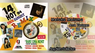 maluku malumu anna tarigan 14 seleksi hot 94 disco dangdut remix