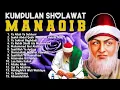Lagu 🔴Kumpulan Sholawat Manaqib - Syeikh Abdul Qodir Al Jaelani
