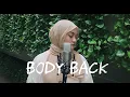 Body Back ft. Maia Wright - Gryffin Cover By Eltasya Natasha
