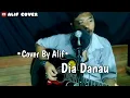 Download Lagu Jon Kastella - Dia Danau ( Cover By Alif )