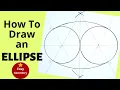 How to draw Ellipse with Compass Easy Geometry