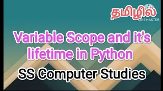 Variable Scope and it s lifetime in python python in tamil