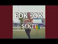 Download Lagu Sekti (EOK EOK)