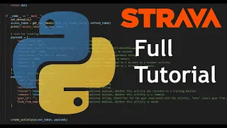 Using Python with Strava s API Full Tutorial