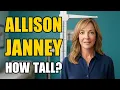 Allison Janney Height How Tall Is Allison Janney