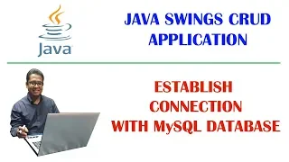Establishing the connection with MySQL database using Java Swings Part-2