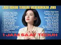 Lagu 1 Jam Lagu Rohani Kristen Saat Teduh - Terima Kasih Tuhan - Penyembahan dan Mengucap Syukur