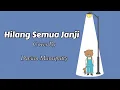 Download Lagu Hilang Semua Janji - Cover By Devian Manuputty (Lirik)