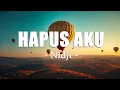 Download Lagu Hapus Aku - Nidji (Lirik)