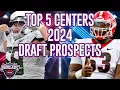 Top 5 Centers in NFL Draft 2024 Jackson Powers-Johnson Sedrick Van Pran More