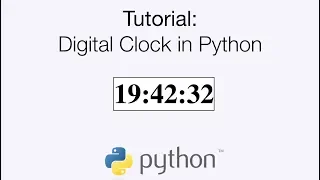 Python Digital Clock Tutorial Simple Code