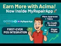 What Is Acima MyRepairApp Integration That Helps Close More Device Sales