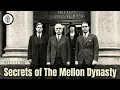 Richer Than The Rockefellers The Mellon Family s Multibillion Dollar Dynasty Documentary