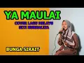 Download Lagu Ya Maulai Cover Lagu Melayu Siti Nurhaliza - Bunga Sirait