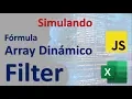 Simulando Formula Filter con JavaScript desde Excel y Script Lab