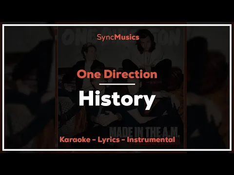 Download MP3 One Direction - History | Karaoke - Lyrics - Instrumental