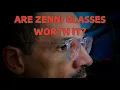 ARE ZENNI GLASSES WORTH IT