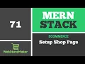 71 Setup Shop Page - Ecommerce Tutorial using MERN Stack