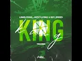 King (TECHNO SPED UP)