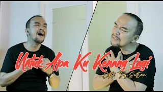 Download UNTUK APA KU KENANG LAGI || TIAS SULTAN (Official Music Video) MP3