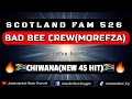Lagu SCOTLAND FAM 526\u0026BBC(MOREFZA)_CHIWANA[NEW 45 HIT]  ft. MOJELA