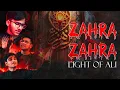 Zahra Zahra - Light of Ali | Ayyame Fatimiyya 2025 Noha | English Nauha