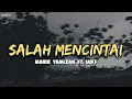 Download Lagu SALAH MENCINTAI - MARIO YAMLEAN FT IAN'F LAGU TIMUR BAPER ( audio )