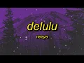Download Lagu NESYA - delulu (Lyrics) | you're crazy haha