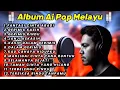 Download Lagu ALBUM TOP HIT AI TERB - SLOW ROCK MELAYU TERBARU 2025/ Menyayat Hati / Lagu Pop Minang / Slow Melayu