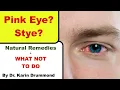 Natural Remedies For Pink Eye Stye Eye Infection Eye Inflammation