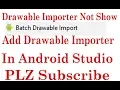How to add batch drawable importer plugin in android studio