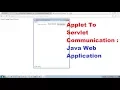 34 Applet to Servlet Communication Java Web Application Adv Java Servlet Programming Tutorial