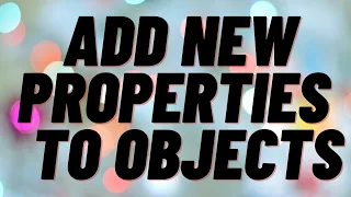 Add New Properties to a Javascript Object freecodecamp Basic Javascript
