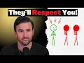 Lagu How to Win People’s Respect (Even If You Don’t Say a Word)