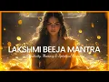 Download Lagu ☀️108 TIMES: Lakshmi Beeja Mantra for Creativity, Memory \u0026 Spiritual Growth🌿✨