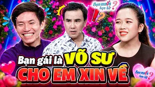 Nghe bạn gái là VÕ SƯ ĐAI ĐEN chàng trai nhấp nhổm ĐÒI BỎ VỀ Quyền Linh cười bò | Bạn Muốn Hẹn Hò
